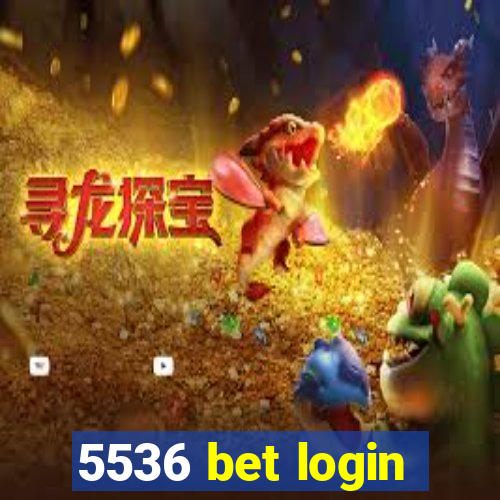 5536 bet login